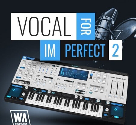 WA Production Vocals For ImPerfect v2 Synth Presets